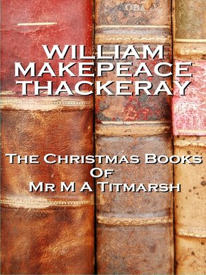 cover image of The Christmas Books of Mr M A Titmarsh